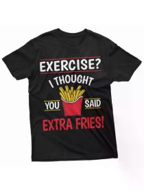 Funny Saying Shirt Humor Humorous Joke Shirt Exercise Gym Fitness T-Shirts, Regular-Fit, Family T-shirt