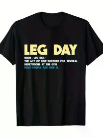 Men's "Leg Day" Humorous Gym Print T-Shirt - Ultra-Soft, Breathable Cotton, Crew Neck, Short Sleeve Casual Tee - Ideal for Fitness (Color: Black, size: S)